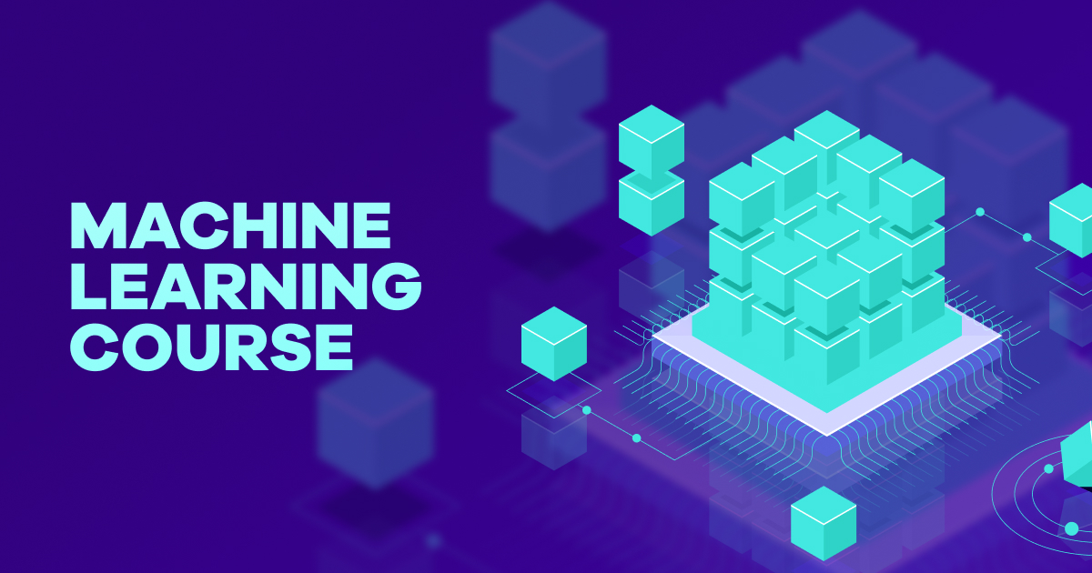 MACHINE LEARNING COURSE